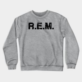 REM // Vintage Style Design Crewneck Sweatshirt